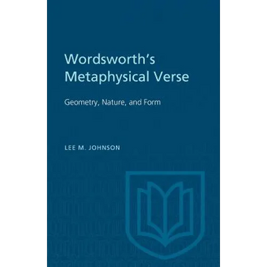 Wordsworth's Metaphysical Verse: Geometry, Nature, and Form