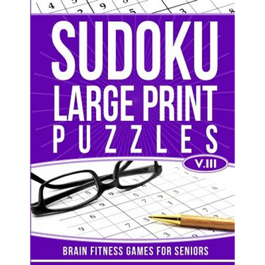 Sudoku Large Print Puzzles Vol 3: Brain Fitness Games for Seniors