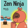 Zen Ninja: A Children's Book About Mindful Star Breathing