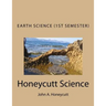 Earth Science Workbook (1st Semester): Honeycutt Science