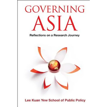 Governing Asia: Reflections on a Research Journey