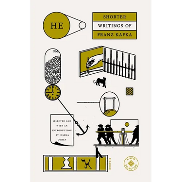 He: Shorter Writings of Franz Kafka