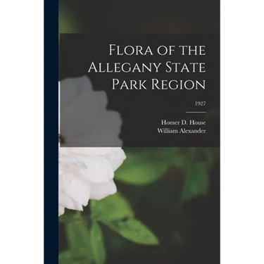 Flora of the Allegany State Park Region; 1927