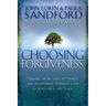Choosing Forgiveness