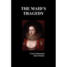The Maid's Tragedy