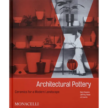 Architectural Pottery: Ceramics for a Modern Landscape