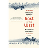 East of the West: A Country in Stories