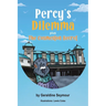 Percy's Dilemma plus The Cosmeston Secret