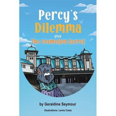 Percy's Dilemma plus The Cosmeston Secret