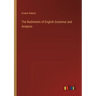 The Rudiments of English Grammar and Analysis