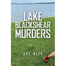 Lake Blackshear Murders