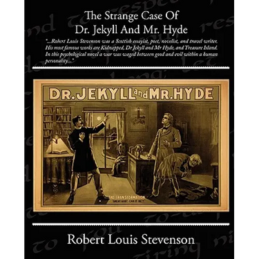 The Strange Case of Dr. Jekyll and Mr. Hyde