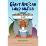 Giant African Land Snails