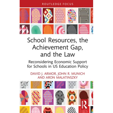 School Resources, the Achievement Gap, and the Law: Reconsidering School Finance, Policies, and Resources in US Education Policy