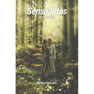 Sensualitas: The Fountain of Sensual Experience
