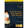 The Starre, the Moone, the Sunne: What if everything you learned about Shakespeare was a lie?