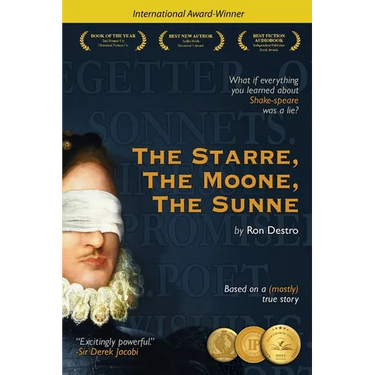 The Starre, the Moone, the Sunne: What if everything you learned about Shakespeare was a lie?