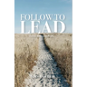 Follow to Lead