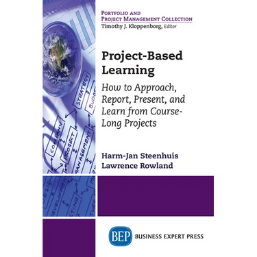 Project-Based Learning: How to Approach, Report, Present, and Learn from Course-Long Projects