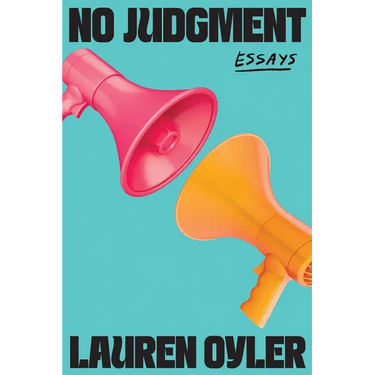 No Judgment: Essays