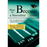 How to Become a Stressfree Trader: The Accidental Discoveries of an Applied Behavioral Science Student