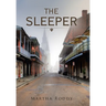 The Sleeper: (Revised Edition)