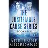 Justifiable Cause Romantic Suspense Series Box Set: A Sexy, Action-Packed Romantic Adventure Series.