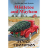 Mistletoe and Mayhem: Volume 3