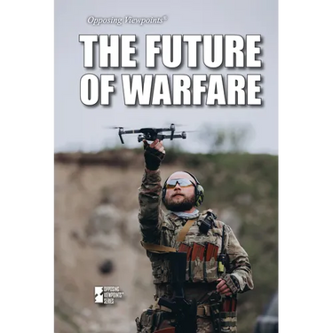 The Future of Warfare