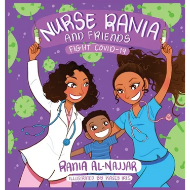 Nurse Rania and Friends: Fight COVID-19