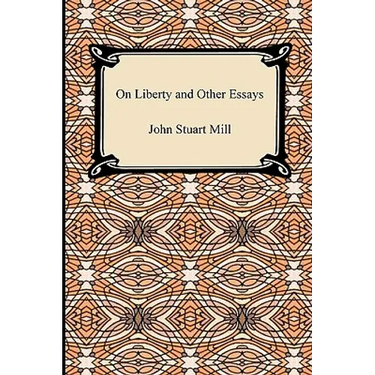 On Liberty and Other Essays