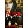 Heroin Heartbreak