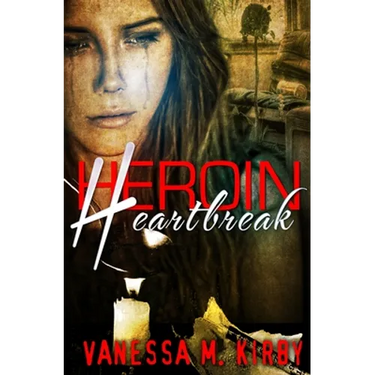 Heroin Heartbreak