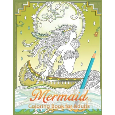 Mermaids Coloring Book: Stress Relieving Designs for Adults Relaxation