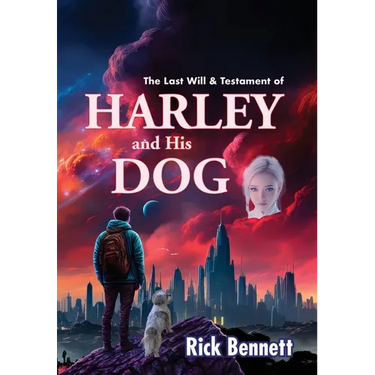 The Last Will and Testament of HARLEY and His DOG