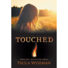 Touched: Book One: Encounters Series