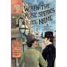 When the Rose Speaks Its Name: A Sherlock Holmes Anthology