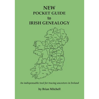 NEW Pocket Guide to Irish Genealogy
