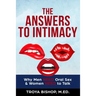 The Answers to Intimacy: Why Men NEED Oral Sex & Women NEED to Talk
