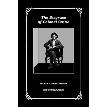 The Disgrace of Colonel Caine