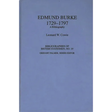 Edmund Burke, 1729-1797: A Bibliography