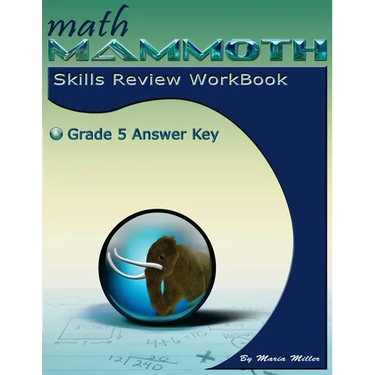 Math Mammoth Grade 5 Skills Review Workbook Answer Key