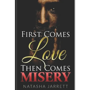 First Comes Love. Then Comes Misery