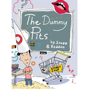 The Dummy Pits