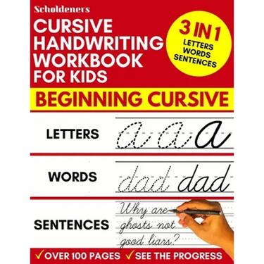 Cursive Handwriting Workbook for Kids: 3-in-1 Writing Practice Book to Master Letters, Words & Sentences
