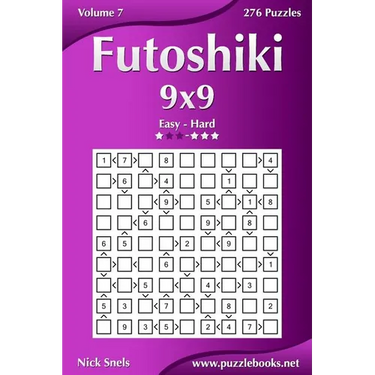 Futoshiki 9x9 - Easy to Hard - Volume 7 - 276 Puzzles