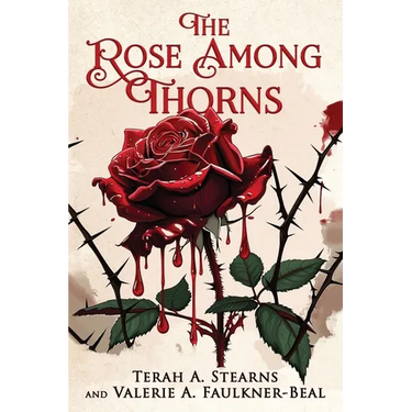 The Rose Among Thorns