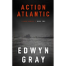 Action Atlantic: The U-boat Series