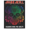 Sugar Skulls Coloring Book for Adults: 100 Plus Designs Inspired by Día de Los Muertos Skull Day of the Dead Easy Patterns for Anti-Stress and Relaxat