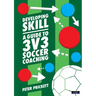 Developing Skill: A Guide to 3v3 Soccer Coaching